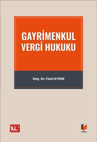 Gayrimenkul Vergi Hukuku - Kitapiks.com