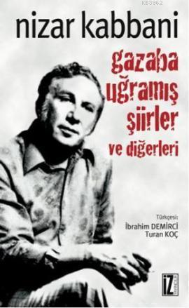 Gazaba Uğramış Şiirler - Kitapiks.com