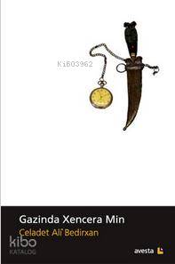 Gazinda Xencera Min - Kitapiks.com