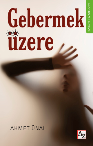 Gebermek Üzere - Kitapiks.com