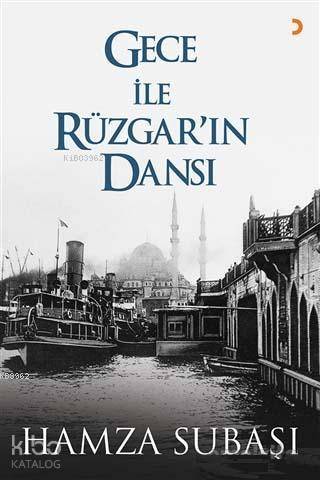 Gece ile Rüzgar'ın Dansı - Kitapiks.com