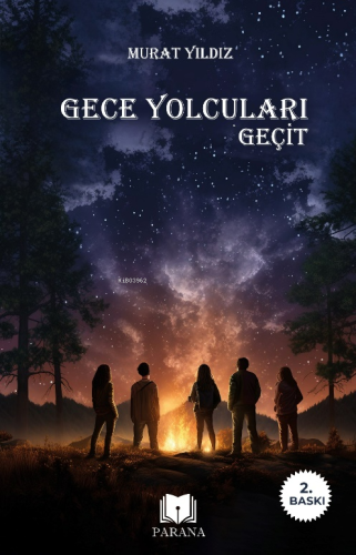 Gece Yolcuları;Geçit - Kitapiks.com