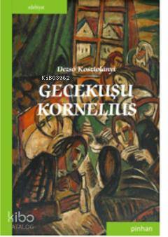 Gecekuşu Kornelius - Kitapiks.com