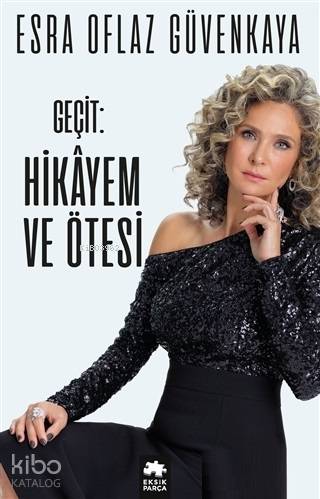 Geçit: Hikayem ve Ötesi - Kitapiks.com