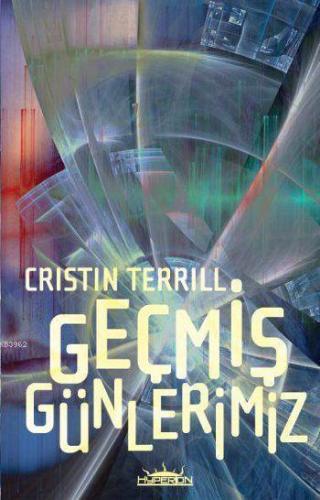 Geçmiş Günlerimiz - Kitapiks.com
