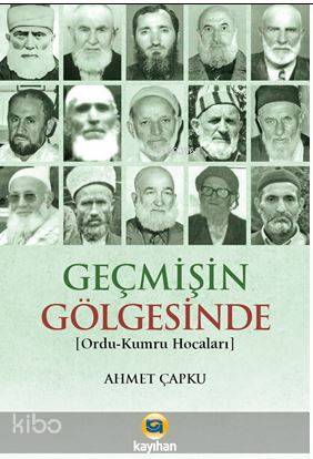 Geçmişin Gölgesinde; (Ordu-Kumru Hocaları) - Kitapiks.com