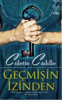Geçmişin izinden - Kitapiks.com