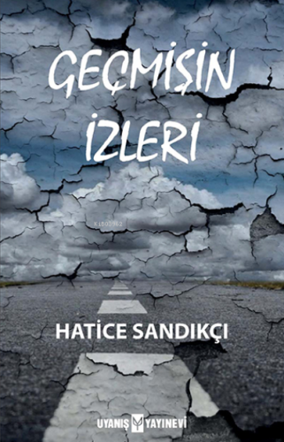 Geçmişin İzleri - Kitapiks.com