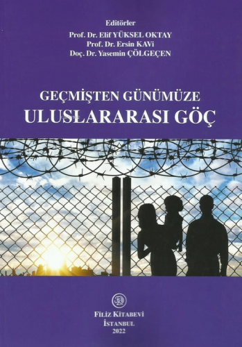 Geçmişten Günümüze Uluslararası Göç - Kitapiks.com