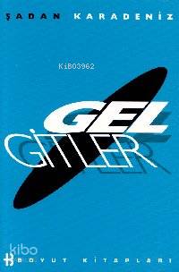 Gel Gitler - Kitapiks.com