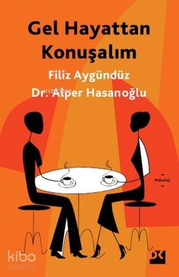 Gel Hayattan Konuşalım - Kitapiks.com