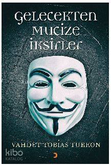 Gelecekten Mucize İksirleri - Kitapiks.com