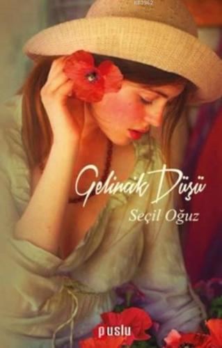 Gelincik Düşü - Kitapiks.com