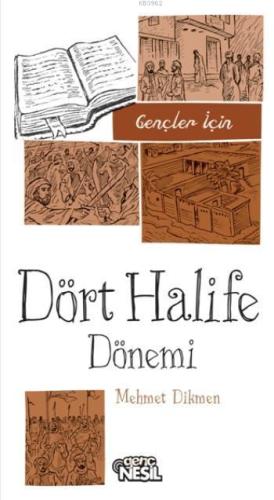 Gençler İçin Dört Halife Dönemi - Kitapiks.com