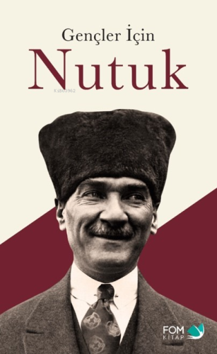 Gençler İçin Nutuk - Kitapiks.com