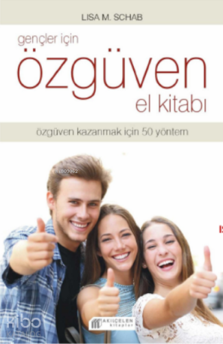 Gençler İçin Özgüven El Kitabı - Kitapiks.com