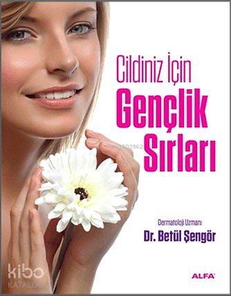 Gençlik Sırları - Kitapiks.com