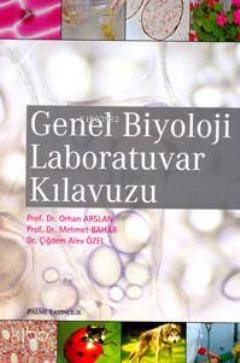 Genel Biyoloji Laboratuvar Kılavuzu - Kitapiks.com