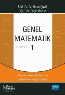 Genel Matematik 1; MYO'lar İçin Matematik ve Çözümleri - Kitapiks.com