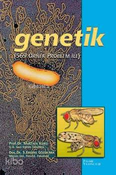 Genetik; Örnek Problemlerle - Kitapiks.com