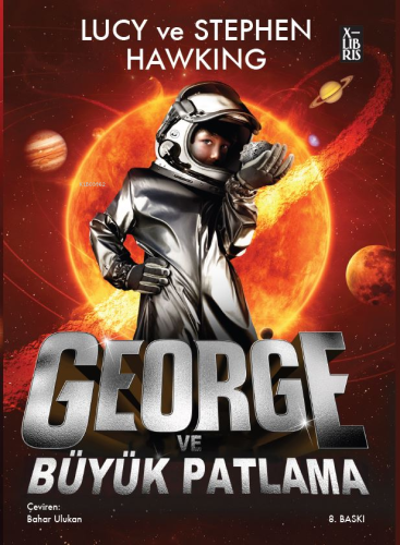 George ve Büyük Patlama - Kitapiks.com