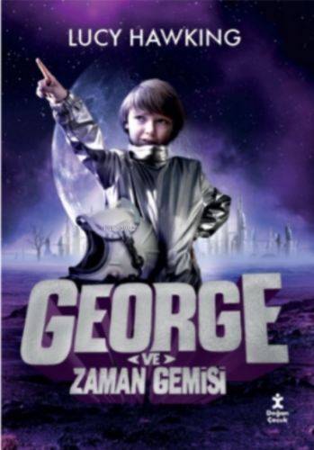 George ve Zaman Gemisi - Kitapiks.com