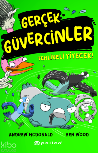 Gerçek Güvercinler 2 ;Tehlikeli Yiyecek! - Kitapiks.com