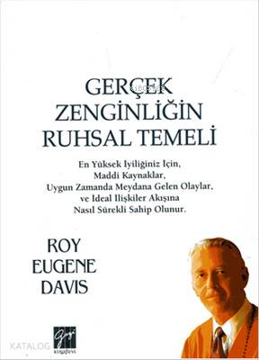 Gerçek Zenginliğin Ruhsal Temeli - Kitapiks.com