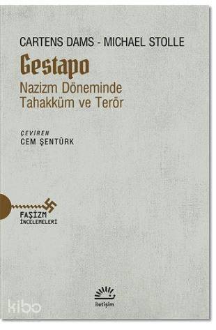 Gestapo Nazizm Döneminde Tahakküm ve Terör - Kitapiks.com