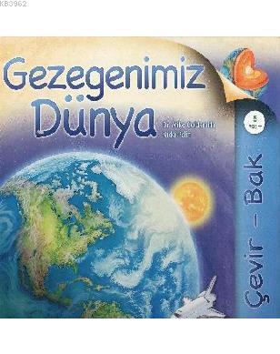 Gezegenimiz Dünya (Çevir Bak) - Kitapiks.com