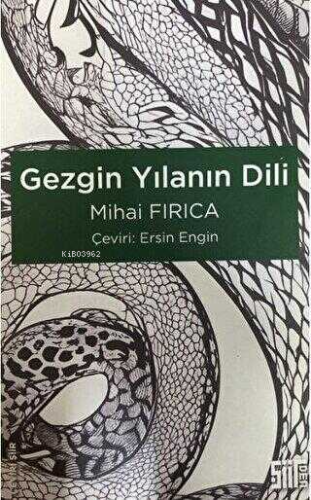 Gezgin Yılanın Dili - Kitapiks.com
