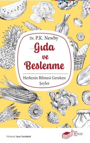 Gıda ve Beslenme;Herkesin Bilmesi Gereken Şeyler
