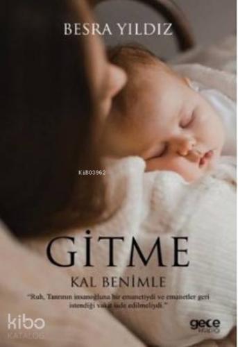 Gitme Kal Benimle - Kitapiks.com