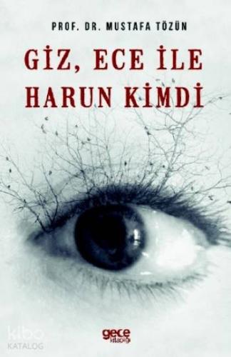 Giz, Ece ile Harun Kimdi - Kitapiks.com