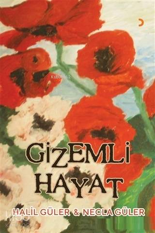 Gizemli Hayat - Kitapiks.com