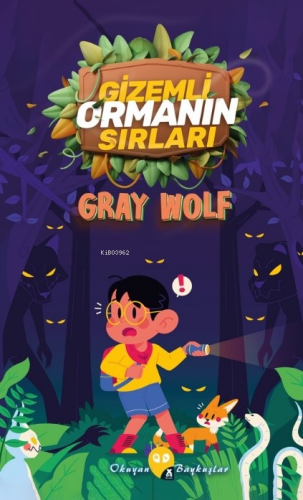 Gizemli Ormanın Sırları - Kitapiks.com