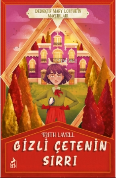 Gizli Çetenin Sırrı - Kitapiks.com