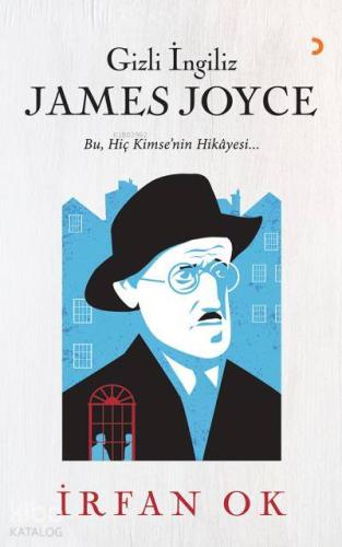 Gizli İngiliz James Joyce - Kitapiks.com