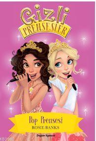 Gizli Prensesler - Pop Prensesi - Kitapiks.com