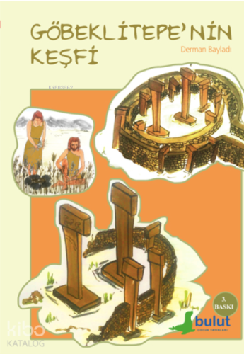Göbeklitepe'nin Keşfi - Kitapiks.com
