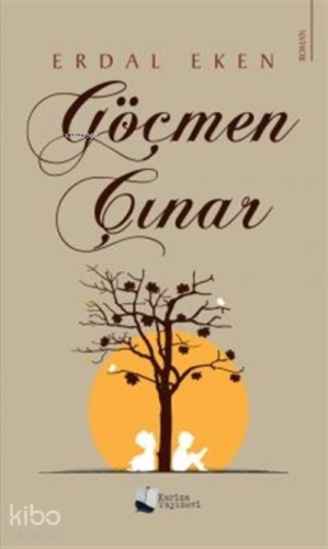 Göçmen Çınar - Kitapiks.com