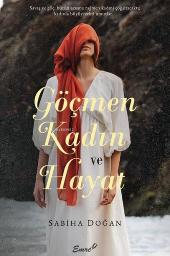 Göçmen Kadın ve Hayat - Kitapiks.com
