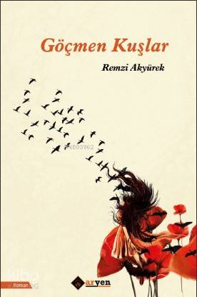 Göçmen Kuşlar - Kitapiks.com