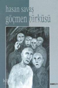 Göçmen Türküsü - Kitapiks.com
