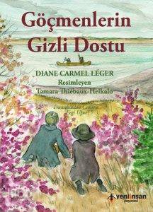 Göçmenlerin Gizli Dostu - Kitapiks.com