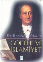 Goethe ve İslamiyet - Kitapiks.com