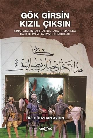 Gök Girsin Kızıl Çıksın - Kitapiks.com