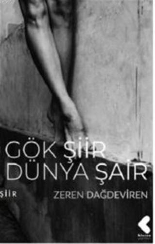 Gök Şiir Dünya Şair - Kitapiks.com