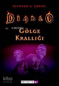 Gölge Krallığı; Diablo 3 - Kitapiks.com