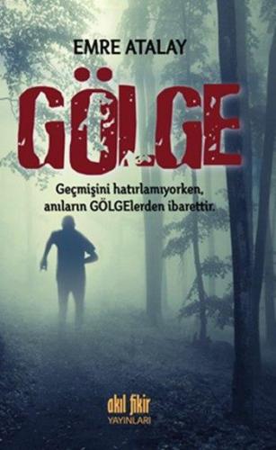 Gölge - Kitapiks.com